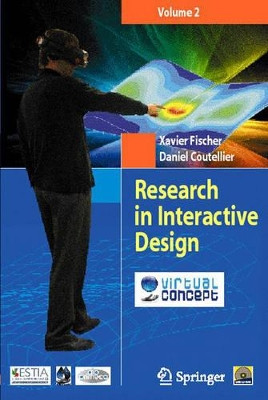 Research in Interactive Design: Volume 2 by Xavier Fischer 9782287483639