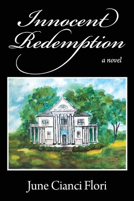 Innocent Redemption by June Cianci Flori 9781955123464