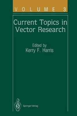 Current Topics in Vector Research: Volume 3 by D. J. Gubler 9781461291152