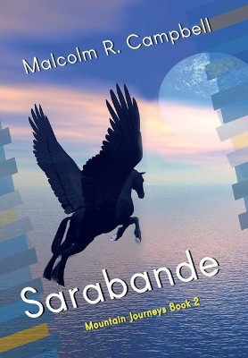 Sarabande by Malcolm R Campbell 9781950750245