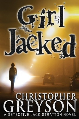 Girl Jacked by Christopher Greyson 9781683990208