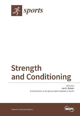 Strength and Conditioning by Lee E Brown 9783038423461