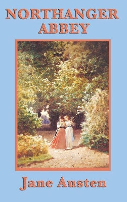 Northanger Abbey by Jane Austen 9781515433088