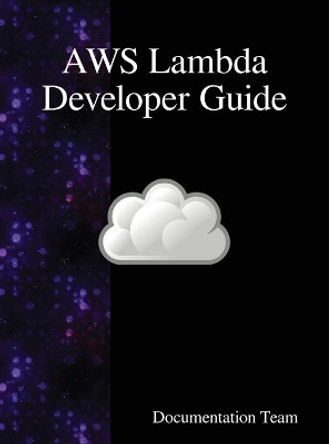 AWS Lambda Developer Guide by Documentation Team 9789888408832