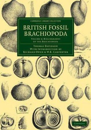 British Fossil Brachiopoda by Thomas Davidson 9781108038225