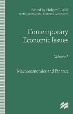Contemporary Economic Issues: Macroeconomics and Finance by H. Wolf 9781349260744