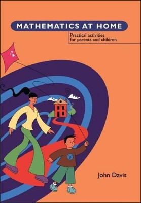 Mathematics at Home by John Davis 9781841900452