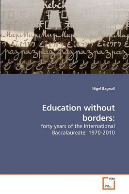 Education Without Borders by Nigel Bagnall 9783639243130