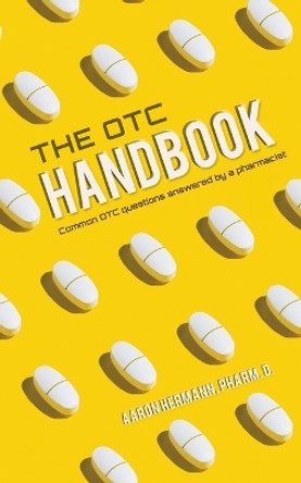 The OTC Handbook by Aaron Hermann 9798885903325