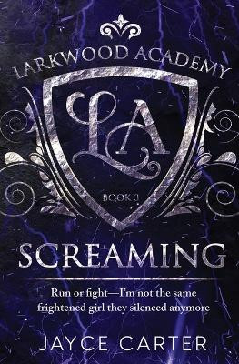 Screaming by Jayce Carter 9781802504996