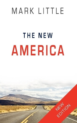 The New America by Mark Little 9781934848890