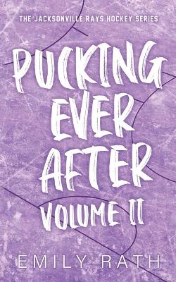 Pucking Ever After: Vol 2 by Emily Rath 9781962350037