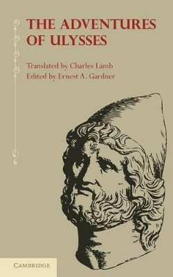 The Adventures of Ulysses by Charles Lamb 9781107688445