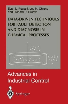 Data-driven Methods for Fault Detection and Diagnosis in Chemical Processes by Evan L. Russell 9781447111337