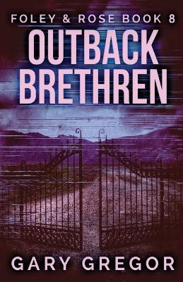 Outback Brethren by Gary Gregor 9784824144560