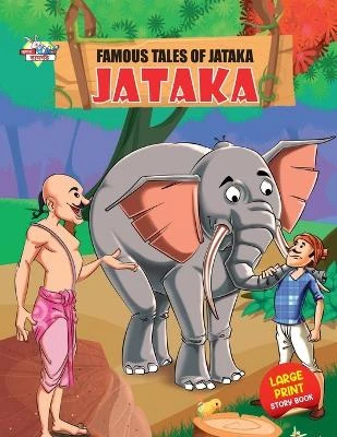 Famous Tales of Jataka by Priyanka Verma 9789355134295
