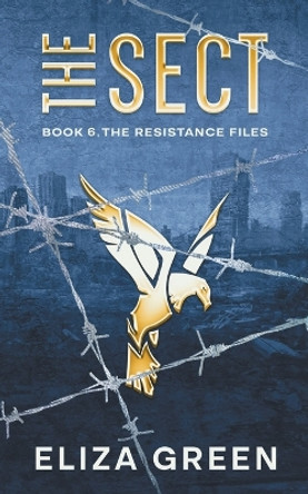 The Sect by Eliza Green 9798201038083