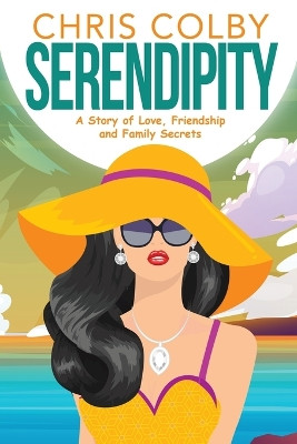 Serendipity by Chris Colby 9789692392648