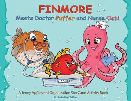 Finmore Meets Doctor Puffer and Nurse Octi by Jenny Appleseed Organization 9798330220199