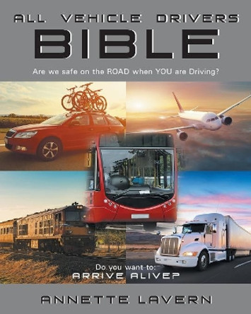 All Vehicle Drivers Bible by Annette Hinshaw 9781635688658