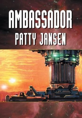 Ambassador by Patty Jansen 9781921857522