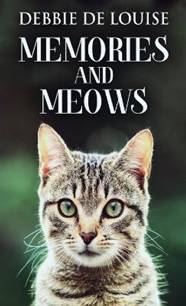Memories And Meows by Debbie De Louise 9784824145376