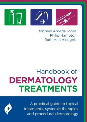 Handbook of Dermatology Treatment by Ruth Ann Vleugels 9781909836211