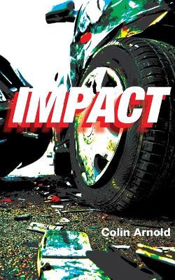 Impact by Colin Arnold 9781787197459