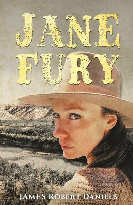 Jane Fury by James Robert Daniels 9781957868424