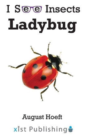 Ladybug by August Hoeft 9781532441455