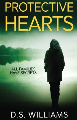 Protective Hearts by D S Williams 9784867506073