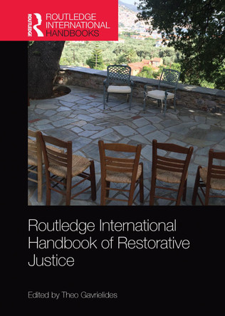 Routledge International Handbook of Restorative Justice Theo Gavrielides 9781032095028