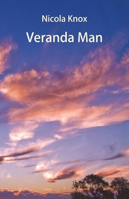 Veranda Man by Nicola Knox 9781760411695