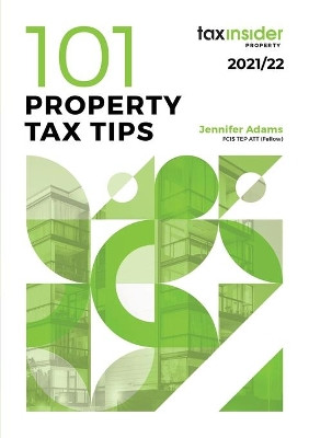 101 Property Tax Tips 2021/22 by Jennifer Adams 9781916157743