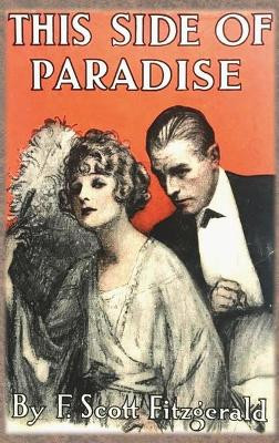This Side of Paradise by F Scott Fitzgerald 9781640322820