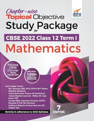 Chapter-wise Topical Objective Study Package for CBSE 2022 Class 12 Term I Mathematics by Disha Experts 9789391025618