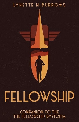 Fellowship by Lynette M Burrows 9781732582262