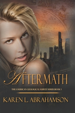 Aftermath by Karen L Abrahamson 9781927753248