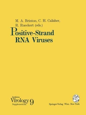 Positive-Strand RNA Viruses by Margo A. Brinton 9783211825228