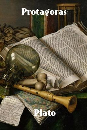 Protagoras by Plato 9781774419953