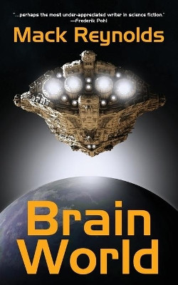 Brain World by Mack Reynolds 9781479433117