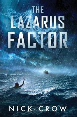 The Lazarus Factor by Nick Crow 9781956290141