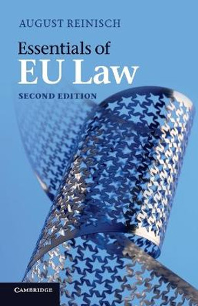 Essentials of EU Law by August Reinisch