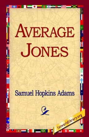 Average Jones by Samuel Hopkins Adams 9781421810850
