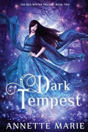 Dark Tempest by Annette Marie 9781988153094
