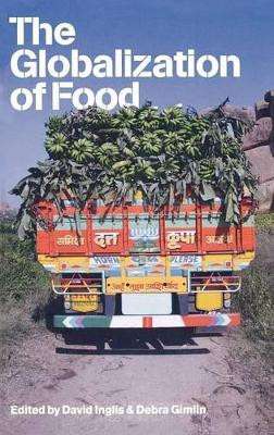 The Globalization of Food by David Inglis 9781845208165