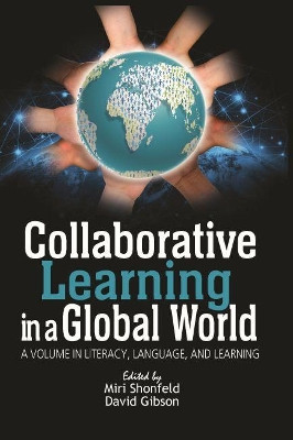 Collaborative Learning in a Global World by Miri Shonfield 9781641134668