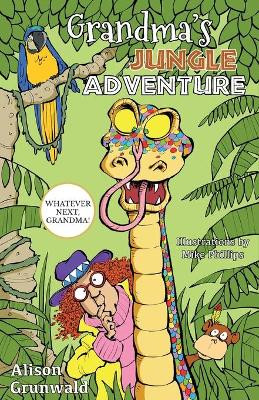 Grandma's Jungle Adventure by Alison Grunwald 9781838029432