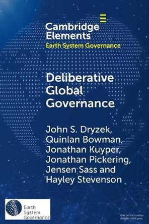 Deliberative Global Governance by John S. Dryzek