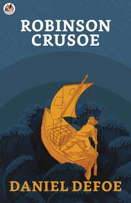 Robinson Crusoe by Daniel Defoe 9789390852543